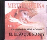 Cd - Mirtha Medina. El Beso Que No Soy