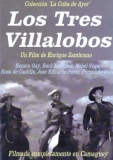 Dvd - Los Tres Villalobos