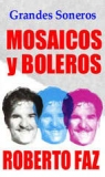 Dvd - Mosaicos Y Boleros