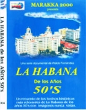 Dvd - La Habana de los años 50's.  Spanish language