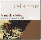 Cd - Celia Cruz - La Musica Latina  Mitos Del Siglo Xx