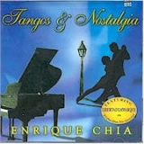 Cd - Enrique Chia - Tangos Y Nostalgia