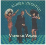 Cd - Vicentico Valdes - Arriba Vicentico!